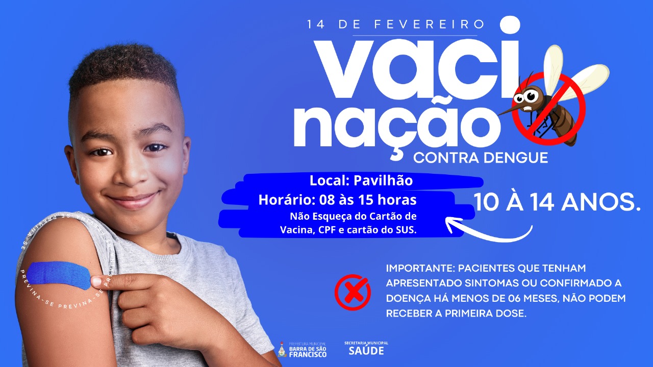 Atenção! Vacinação contra a Dengue para Crianças e Adolescentes nesta Sexta (14)