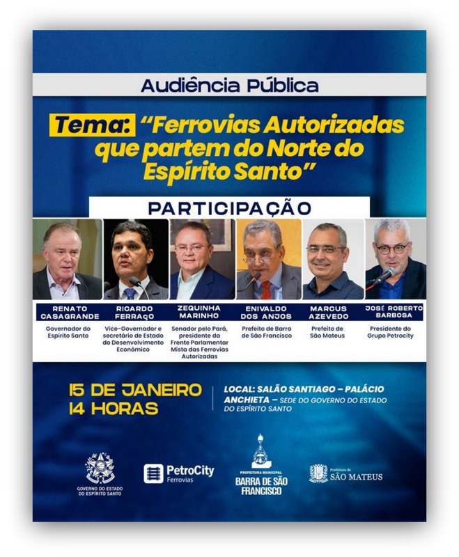 Imagem da notícia:  Audiência Pública no Palácio Anchieta Atualiza População Capixaba sobre o Andamento das Ferrovias que Conectarão o Norte do ES a MG, DFe GO